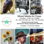 Mixed Media Art Class - Hilcote, Derbyshire - Jan - Feb 2025